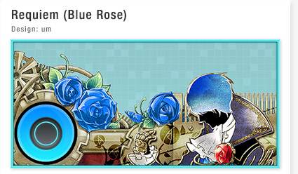 Requiem (Blue Rose) Design: um
