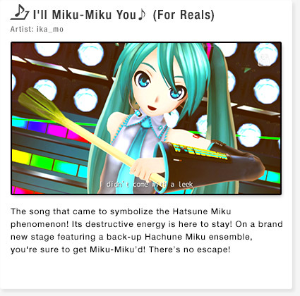 I'll Miku-Miku You♪ (For Reals) Artist: ika_mo